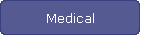 Medical